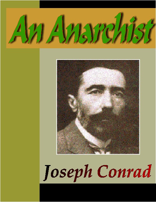 Title details for AN ANARCHIST - A Desperate Tale by Joseph Conrad - Available